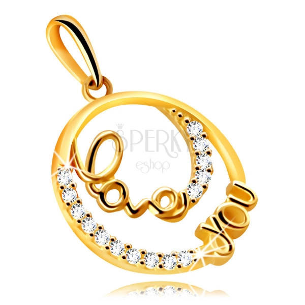 9K Gold pendant – a circle with a decorative writing “Love you”, small clear zircons